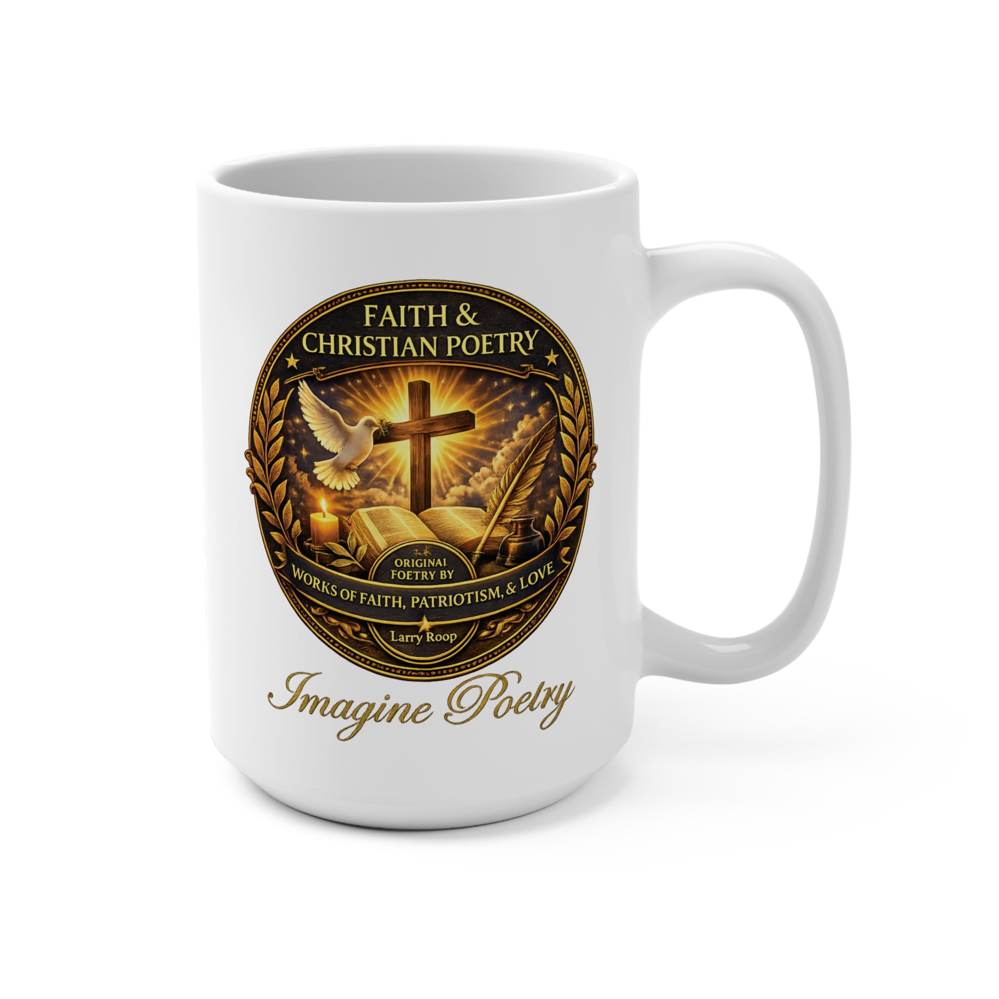 Imagine Poetry Christian Faith White Mug 15oz