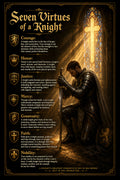 Seven Virtues of a Knight Poster